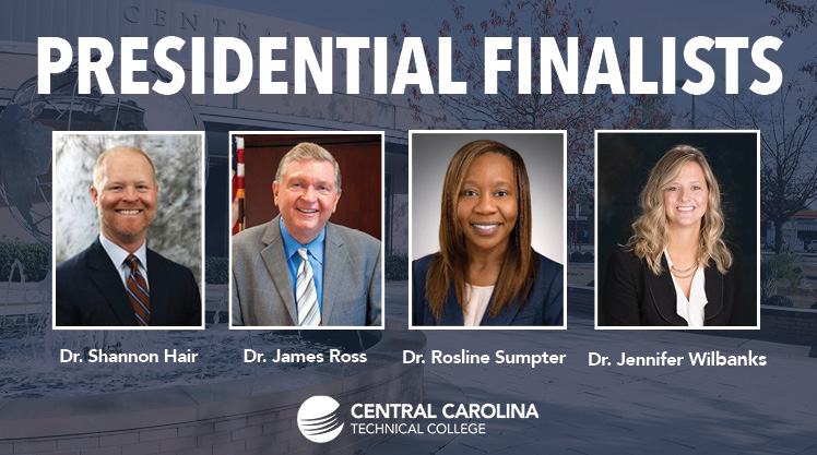 Presidential Finalists: Dr. Shannon Hair, Dr. James Ross, Dr. Rosline Sumpter, Dr. Jennifer Wilbanks