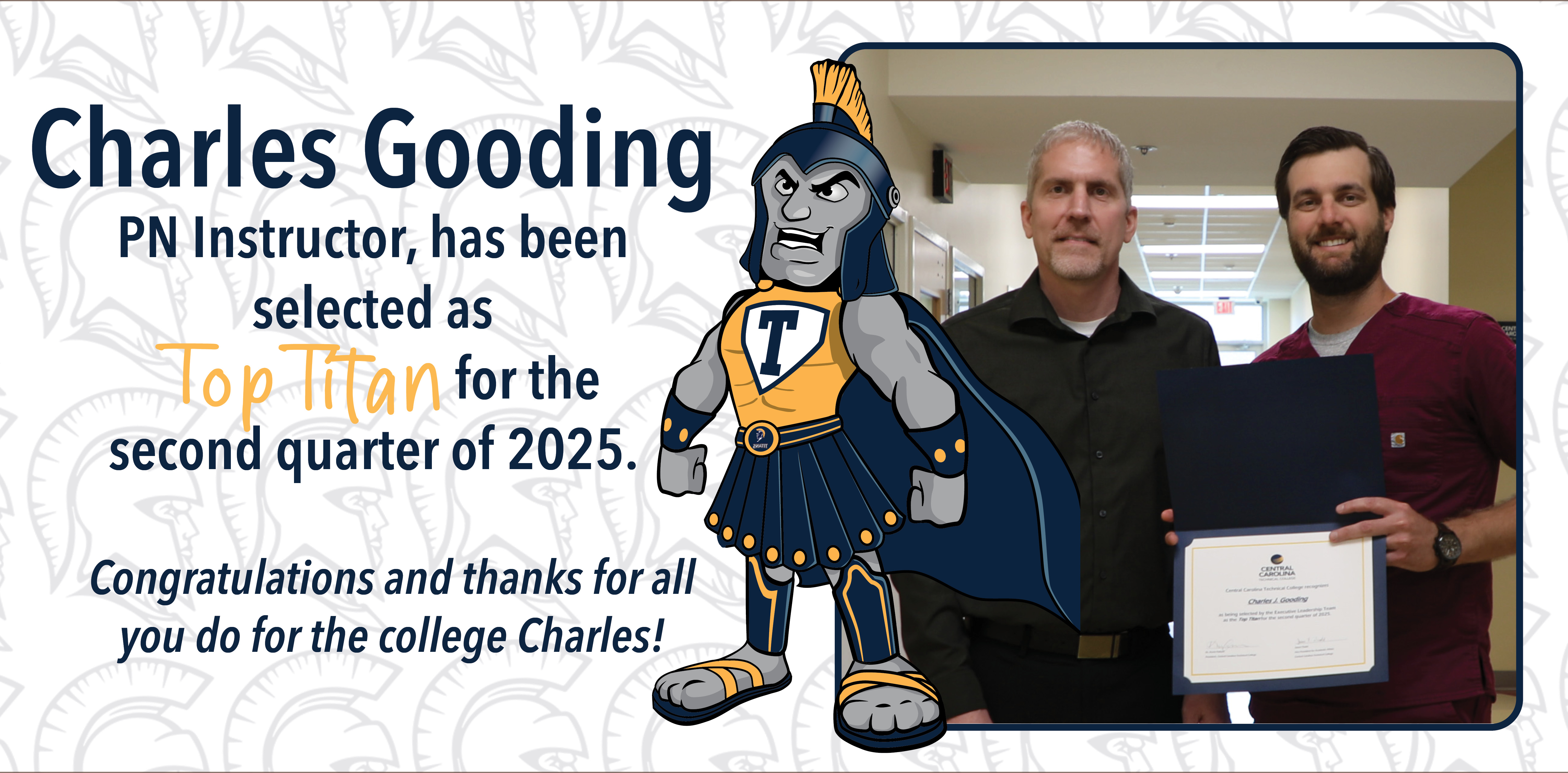 Charles Justin Gooding selected as Top Titan for second quarter of 2025.